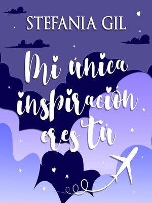 cover image of Mi única inspiración eres tú